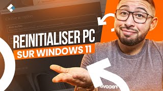 Comment réinitialiser un PC sous Windows 11 et le remettre à neuf  Tuto [upl. by Ronni]