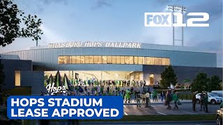 Hillsboro City Council approves lease for new Hops stadium [upl. by Asecnarf]