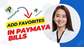 How to Add Favorites in Paymaya Bills Best Method [upl. by Leynad]