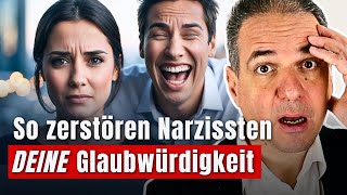 Wie Narzissten DEINE Glaubwürdigkeit untergraben 🚨Schockierend [upl. by Conrad632]