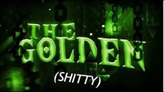 Shitty The Golden 100 [upl. by Okia]