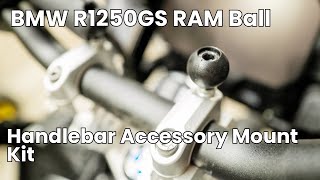 Install RAM Mounts Motorcycle Handlebar Clamp Balls  BMW R1250GS Adventure [upl. by Wolgast]