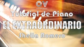 EXTRAORDINARIO SHEILA ROMERO  Piano Tutorial  Omarosvideo [upl. by Sone]