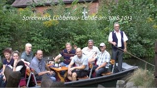 Kahnfahrten Spreewald Lübbenau  Lehde am 30 8 2013 von tubehorst1 [upl. by Russo]