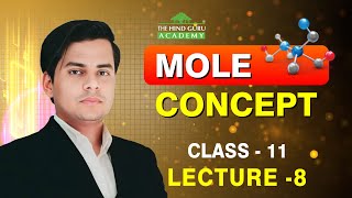 MOLE CONCEPTS  Class 11  Lecture 8  For NEET 2024 neetsession2024 neetpreparation [upl. by Felton367]