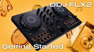 DDJFLX2 Quick Start Guide  Getting Started [upl. by Otxis]