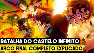 ARCO FINAL CASTELO DO INFINITO COMPLETO DE DEMON SLAYER  ARCO FINAL DE KIMETSU NO YAIBA [upl. by Odnanref]