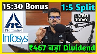 ITC Ltd Dividend 🚨 ITC  Infosys • 9 Shares Declared High Dividend Bonus amp Split With Ex Dates [upl. by Evanne]