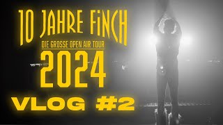 10 Jahre Finch Open Air Tourvlog 2  MÜNCHEN 1 MÜNCHEN 2 [upl. by Ylenats]