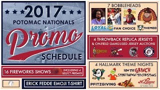 Potomac Nationals 2017 Promotional Schedule [upl. by Ardnasyl]