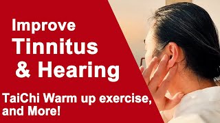 Improve Tinnitus amp Hearing Improve Brain Memory Improve Body Stiffness Relieve Ankle Pain amp More [upl. by Hecht375]