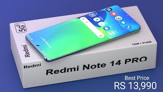 Redmi Note 14 Pro  Just 13999 7100mAh 200MP Potrait DSLR 24GB Ram  1000GB Rom  Price Leaks [upl. by Gnak841]