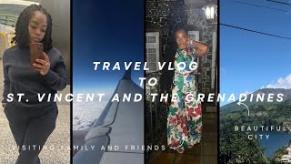 REUNITING WITH FRIENDS AND FAMILY IN ST VINCENT AND THE GRENADINES  TRAVEL VLOG  VACATION vincy [upl. by Benzel]