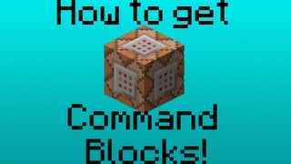 HOW TO GET COMMAND BLOCKS IN MINECRAFT [upl. by Eserehc182]