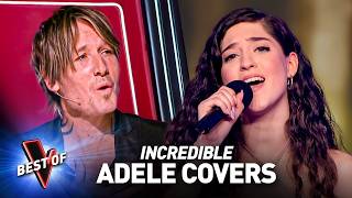 The Best ADELE Covers in the Blind Auditions of The Voice [upl. by Fedak482]