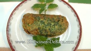 🌿 Tortilla de Ortigas Receta Económica y Deliciosa  Cocina con El Cocinero de Rota 🌿 [upl. by Rothenberg]