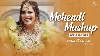 Mehendi Mashup 2021 Aishwarya Bhandari  Mehndi rachan Lagi  Mehndi songs mehendisongs mehndimix [upl. by Ruskin]