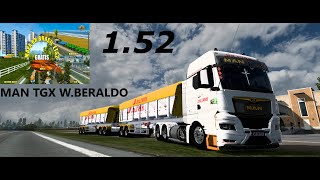 Euro Truck Simulator 2  MAN TGX WBERALDO 152 [upl. by Nelubez997]