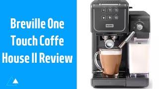 Breville One Touch Coffee House II Review brevilleonetouch coffeemachine coffee [upl. by Leod778]