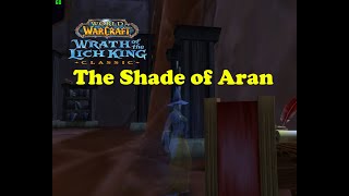 World of Warcraft Quests  The Shade of Aran [upl. by Elleval858]