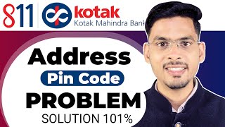 Kotak Mahindra 811 Address Problem  Kotak 811 Address Problem  101 Solution [upl. by Ykroc513]