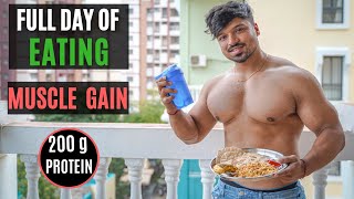 MY FULL DAY OF EATING FOR MUSCLE GAIN  200 GM PROTEIN INDIAN DIET PLAN [upl. by Vanhomrigh]