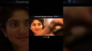 Nee en uyir dii sk  sai pallavi moive iraivanai thantha Iraiviye song whats app status video💫✨🦋💗 [upl. by Roxanne]