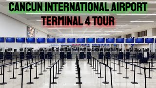 Cancun International Airport Terminal 4 Tour [upl. by Westley437]