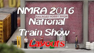 NMRA 2016 National Model Train Show  Layouts [upl. by Aw]