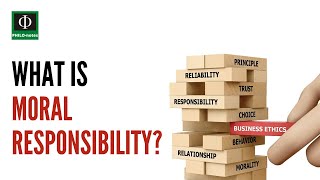 What is Moral Responsibility [upl. by Marian]