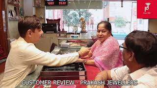 Customer review and shopping experience at Prakash Jewellers [upl. by Alilak]