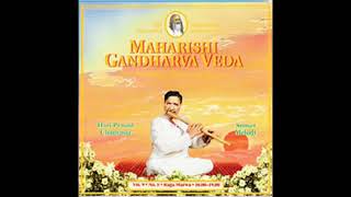 Gandharva Veda 1619 hrs [upl. by Anirtap]