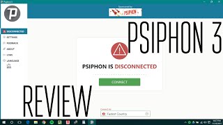 Psiphon 3 Review [upl. by Ylrbmik]