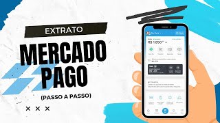 Extrato do Mercado Pago  Passo a Passo [upl. by Muriah334]