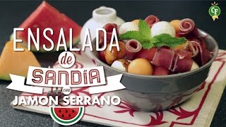 ¿Cómo preparar Ensalada de Sandía con Jamón Serrano  Cocina Fresca [upl. by Atiras426]