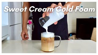 How to Make Sweet Cream Cold Foam in Less Than 2 Minutes RECIPE [upl. by Oiznun]