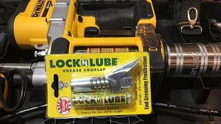 Lock n Lube coupler amp DEWALT 20 volt cordless grease gun [upl. by Kassie]