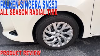 ✅ Falken Sincera SN250 AS AllSeason Radial Tire23560R17 102T 🔴 [upl. by Sotos]