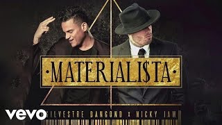 Silvestre Dangond  Materialista Audio ft Nicky Jam [upl. by Earized528]