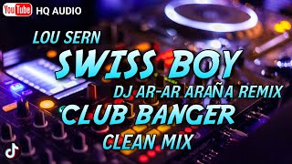 SWISS BOY  CLUB BANGER DISCO REMIX  DJ ARAR ARAÑA REMIX  OLDIES SONGS 80S BOOTLEG [upl. by Rinee269]