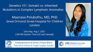 Genetics 101 Somatic vs Inherited Mutations in Complex Lymphatic Anomalies [upl. by Huppert201]