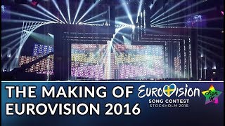 The making of Eurovision Song Contest 2016  Special behindthescenes documentary [upl. by Judy]