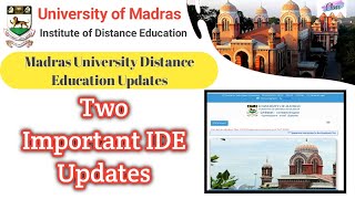 Madras University IDE Two Important Updates  Distance Education Updates [upl. by Joab655]