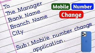 Application to Bank Manager to Change Mobile Number  Request for Mobile Number Change in Bank [upl. by Christyna]