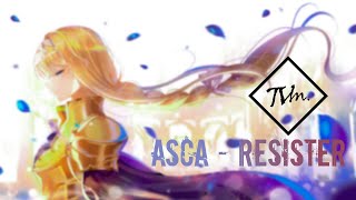 ASCA  Resister Nightcore OST Sword Art Online Alicization [upl. by Slack570]