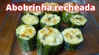 Abobrinha recheada de forno [upl. by Conard767]