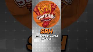 Sunrisers hyderabad retained players  IPL 2025 [upl. by Eniamrehs423]