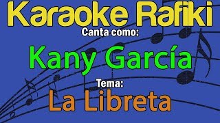 Kany García  La Libreta Karaoke Demo [upl. by Kelbee]