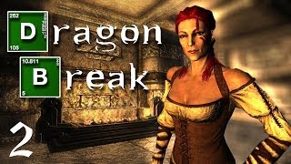 Skyrim Mods Dragon Break  Part 2 [upl. by Sellers]