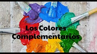 Colores Complementarios [upl. by Lananna]